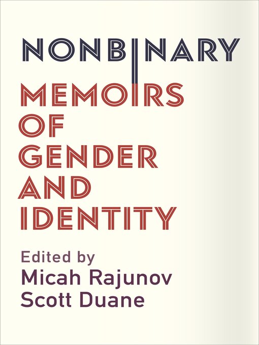 Title details for Nonbinary by Micah Rajunov - Wait list